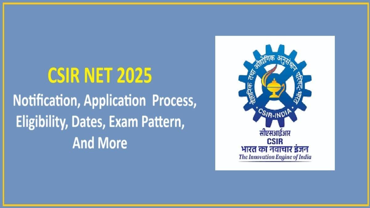 CSIR UGC-NET June 2025 Admit Card Out – Direct Link, Exam Pattern & Important Instructions Inside!